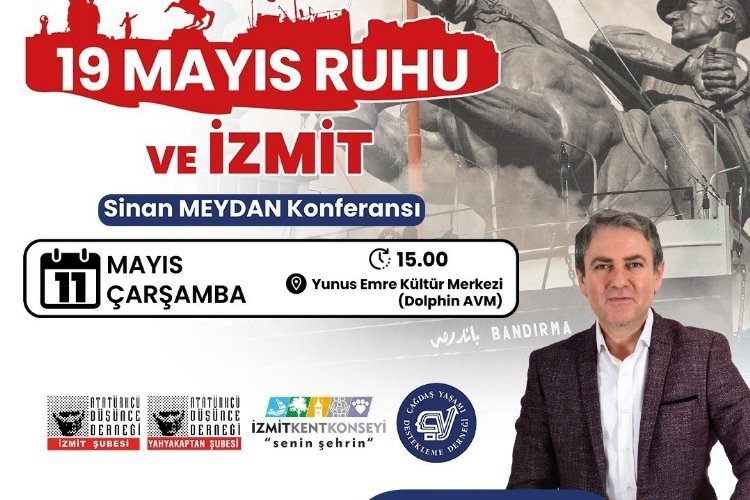 Tarihçi Sinan Meydan 19 Mayıs ruhu ve İzmit’i anlatacak