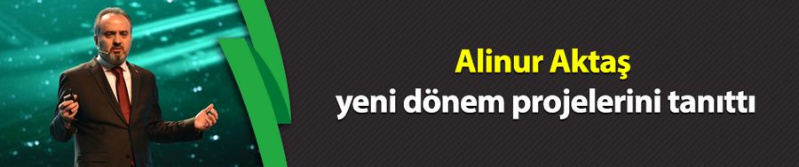 Alinur Aktaş, yeni dönem projelerini tanıttı