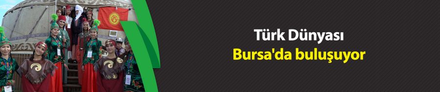 Türk Dünyası Bursa