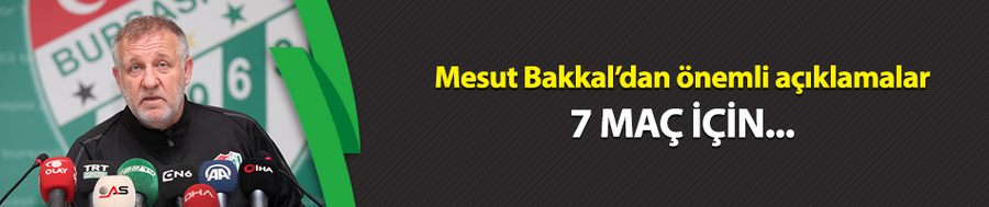 Mesut Bakkal: 7 maç için anlaştım